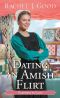 [Surprised by Love 06] • Dating an Amish Flirt